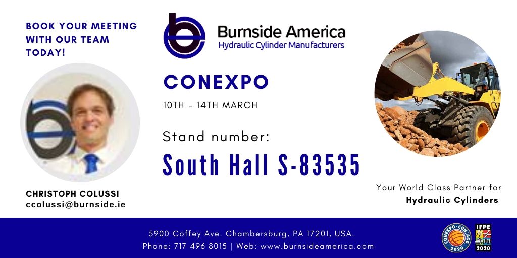 You can book a meeting with one of our team this week while we are at Conexpo to discuss your Hydraulic Cylinder needs. 
To book a meeting with Christoph email ccolussi@burnside.ie or drop by Stand S-83535. 
#CONEXPOCONAGG