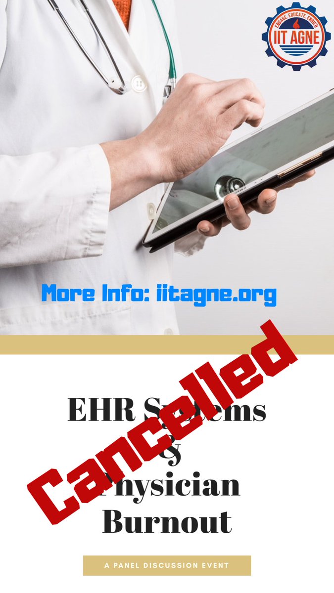 We are postponing our upcoming event on EHR Systems and Physician Burnout. This is amid COVID-19 situation. More Info: iitagne.org 
#iit #iitagne #boston #COVID19 #healthcare