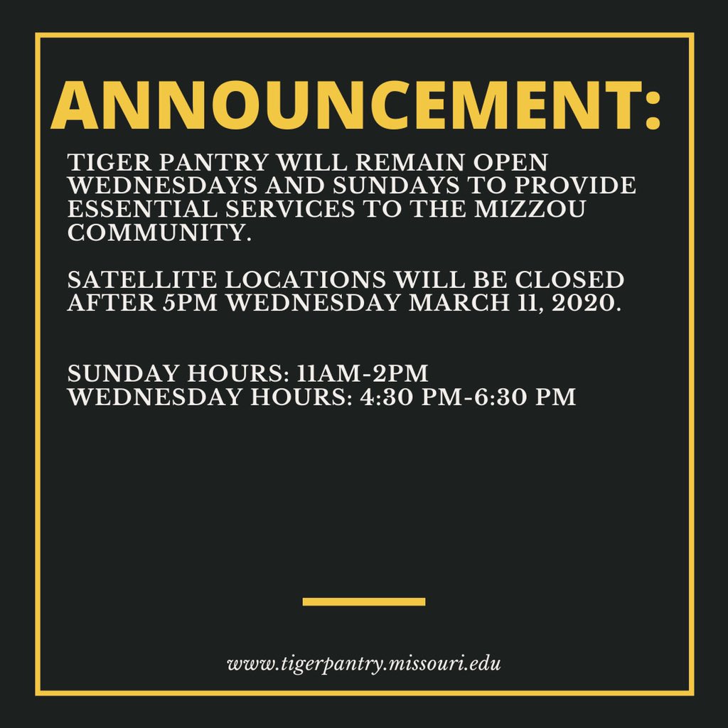 ‼️ We will remain open our normal hours but have limited shifts.  Effective immediately we will only be open Wednesday’s and Sundays until further notice‼️
If you have any questions, please email tigerpantry@missouri.edu