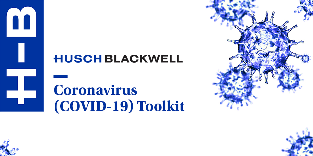 HuschBlackwell's tweet photo. @HuschBlackwell has launched a COVID-19 response team providing insight to businesses related to #coronavirus challenges. Our resource includes information across multiple areas of operations. More offerings will be added on a rolling basis. https://t.co/VSD7CMoh51 #covid19 https://t.co/6L18BBk4cC