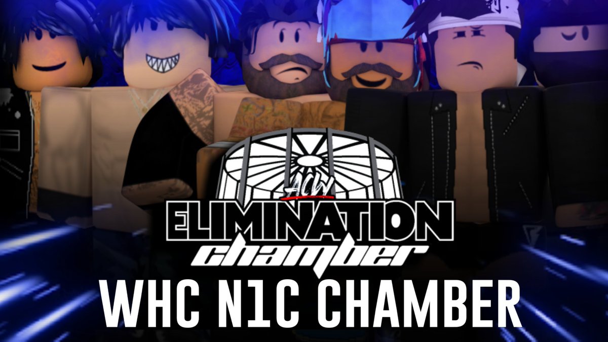 ACWNetworkRBLX's tweet photo. Confirmed Match Who will walk into the chamber with a chance of fighting for the WHC the next PPV? https://t.co/rPWKK4ewFa