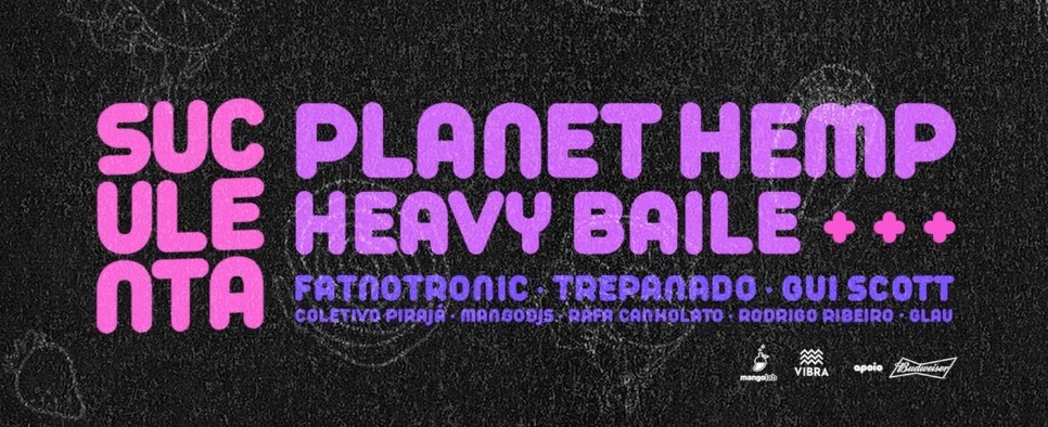 MarceloD2News's tweet photo. 04/04 Suculenta: Planet Hemp, Heavy Baile e muito mais - HUB/RJ

Info: https://t.co/TmSEy0AR8N https://t.co/25dqGZRaWV