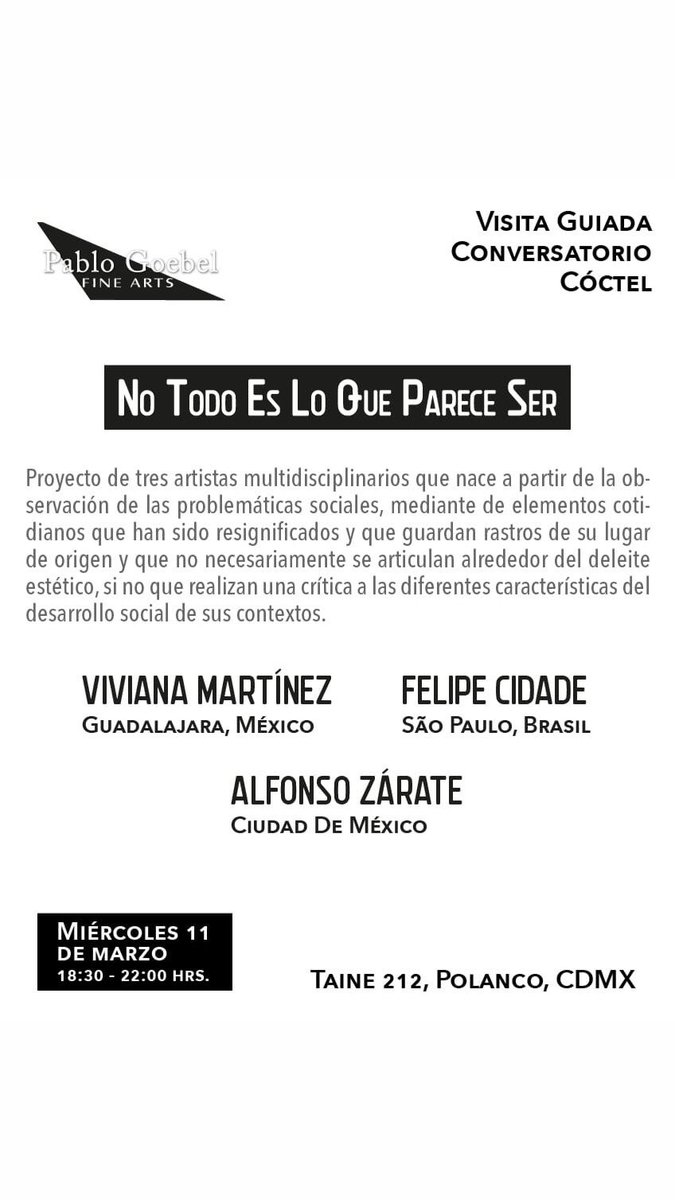 CarlosMyT's tweet photo. Hoy a  las 18:30 en Pablo Goebels Fine Arts, visita guiada, conversatorio y coctel. https://t.co/ZfWxUzxjZR