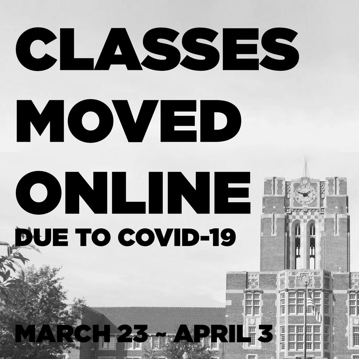 UTKDailyBeacon's tweet photo. The University of Tennessee has moved classes online until at least April 3. https://t.co/flhZcNIsNd