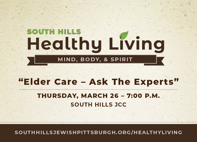 SHJewishPgh's tweet photo. Hear from the experts on Thursday, March 26 at 7 p.m. at "Elder Care - Ask the Experts," our next installment of the South Hills Healthy Living series at the South Hills  JCC 

FREE and open to the community.

Register: https://t.co/SxcUmCeYtd https://t.co/Qs67BDbLeX