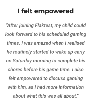 Sometimes (all the time?) it's best to simply listen to our customer's experience to ensure we are going in the right direction. We love hearing parents stories!👨‍👩‍👧‍👦

Keen to join the community? flaktest.com to receive your beta App invite 🎮