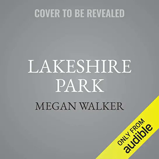 Ebook Pdf Free Lakeshire Park By Megan Walker Azw3
