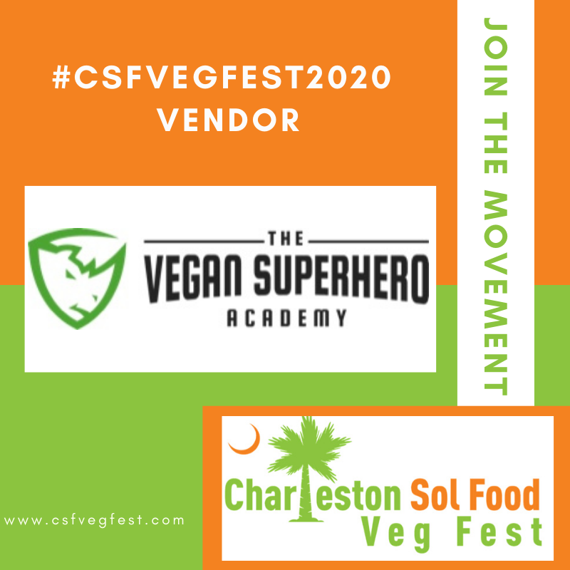 CSFVegFest's tweet photo. On behalf of the Charleston Sol Food Veg Fest, we would like to give a very special thanks to The Vegan Superhero Academy for joining our movement to promoting a healthier community. They will be participating as one of our vendors. Come out and join us on April 25, 2020. https://t.co/GKYJdUv1P6