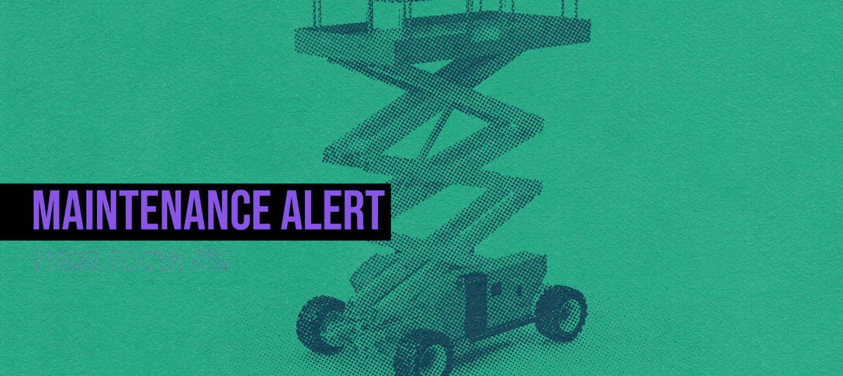 defcon's tweet image. Doing a little more maintenance on the #defconforums - starting about 6pm Pacific. Should be finished in about 2 hours.  Thanks for your patience.