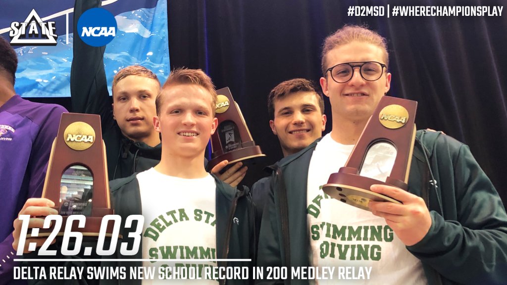 DeltaStateSWD's tweet photo. 🥉ANOTHA ONE🥉

The men's #DeltaRelay swims a new school record 1:26.03 to finish 3rd overall in the 200 Medley Relay 💪

#D2MSD | #WhereChampionsPlay https://t.co/Oq6Rc6niRi