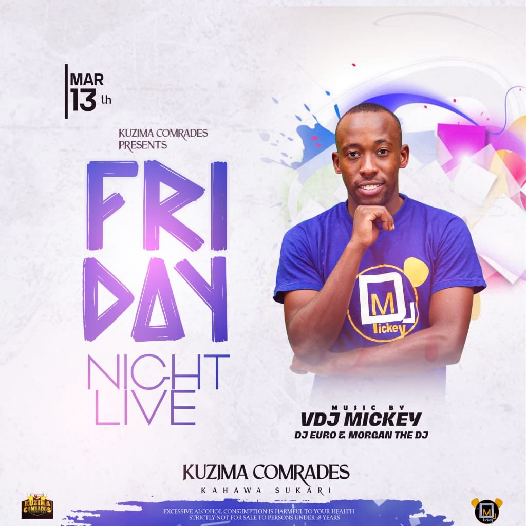 vdjmickey's tweet photo. KAHAWA: This Friday 13th March Its #FNL live @kuzimacomrades with #vdjmickeylive Making your Dream Event a Reality. I'm a BUSINESS
Bookings Email bookings@vdjmickey.com or call 0732501409.
#bugikaent https://t.co/fb2FqC7cXd