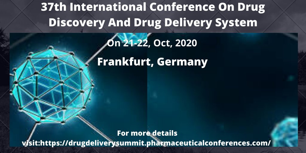 FerandezVandy's tweet photo. The upcoming conference of this year 2k20.
#drugdelivery #drugdiscovery #37thdrugconference
Theme: “Advancement in the Technologies used in Drug Delivery”.
For more visit:https://t.co/LggUVQEo40
#DrugDeliverySummit2020 #DrugTargetingandDesign
#Pharmaceuticalconferences https://t.co/P5dfP3x34B