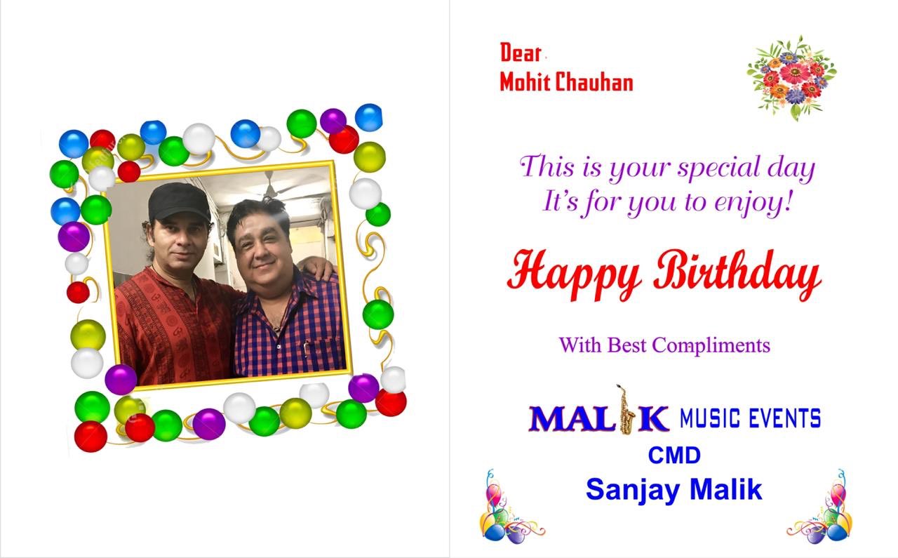 Happy birthday living legend playback singer mohit chauhan 