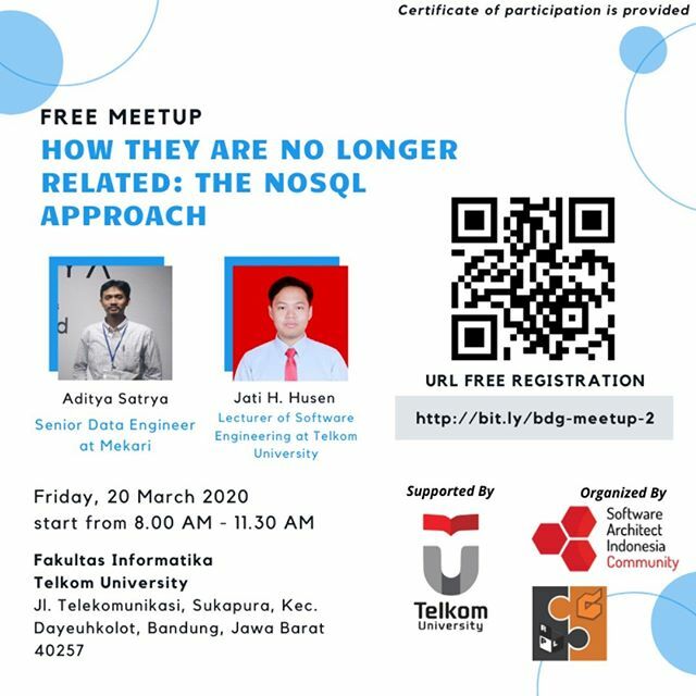 sarccomID's tweet photo. How They Are No Longer Related: The NoSQL Approach

Cakupan Topik:
Database system, NoSQL, Software Engineering, Software Quality

Target Peserta:
- Mahasiswa/i
- Akademisi
- Praktisi IT
- Umum

Waktu dan Tempat:
20 Maret 2020
Jam 08.30 - 11.30

Fakultas Informatika, Telkom … https://t.co/x0bhS6ber4