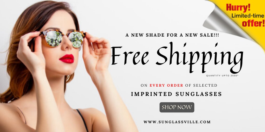 SunglassVille's tweet photo. A new shade for a new sale!!!
Limited Time offer!
Free shipping on every order of selected imprinted sunglasses for the quantity upto 2500.
https://t.co/d4nrxOdlw2
#freeshipping #Sunglasses #customsunglasses #offer #Discounts #thursdayvibes https://t.co/jM3WNB64iU