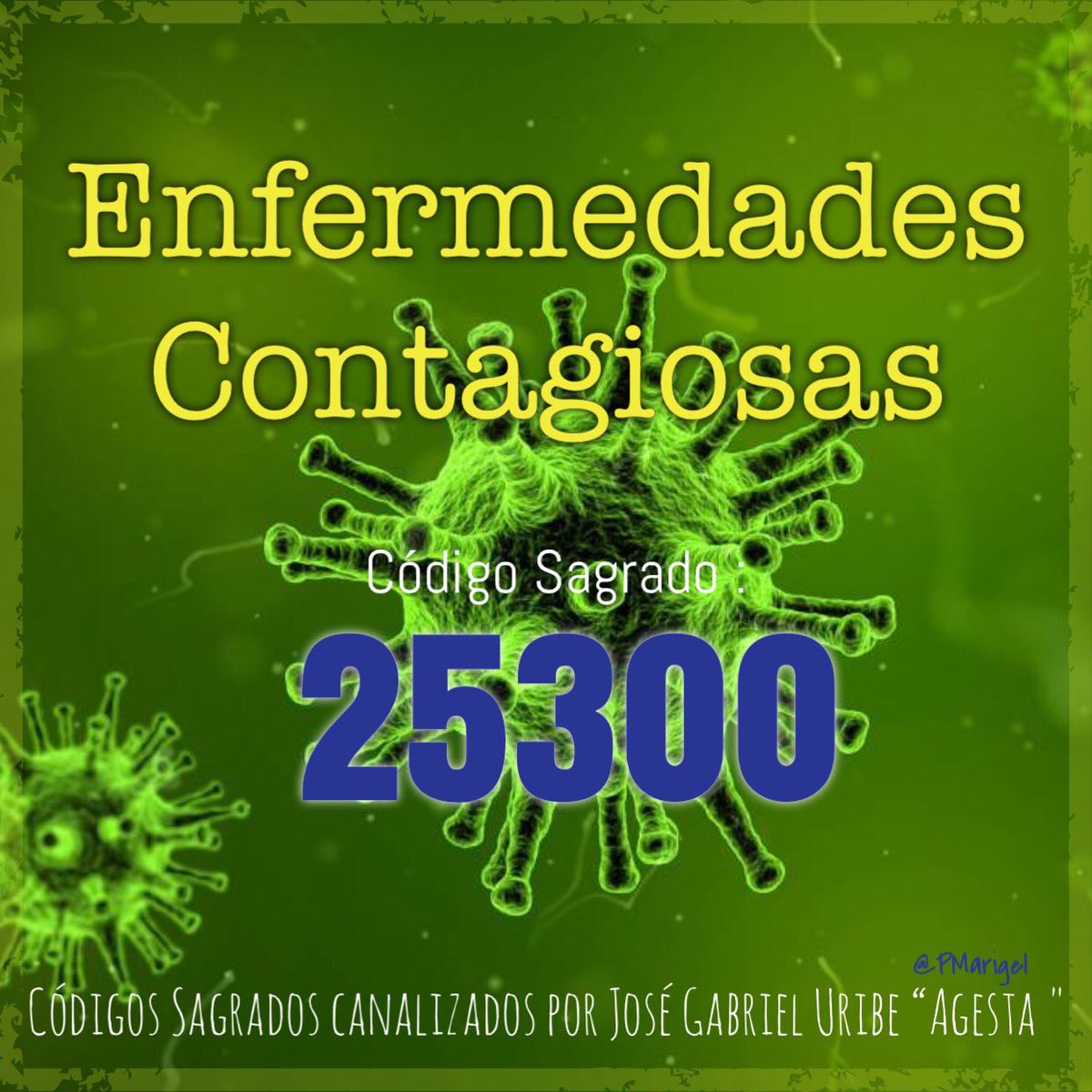 PMarigel's tweet photo. Código especial para evitar contagios. CS 25300 #CodigosSagrados #Agesta #Coronavirus https://t.co/k2tZ035dw2