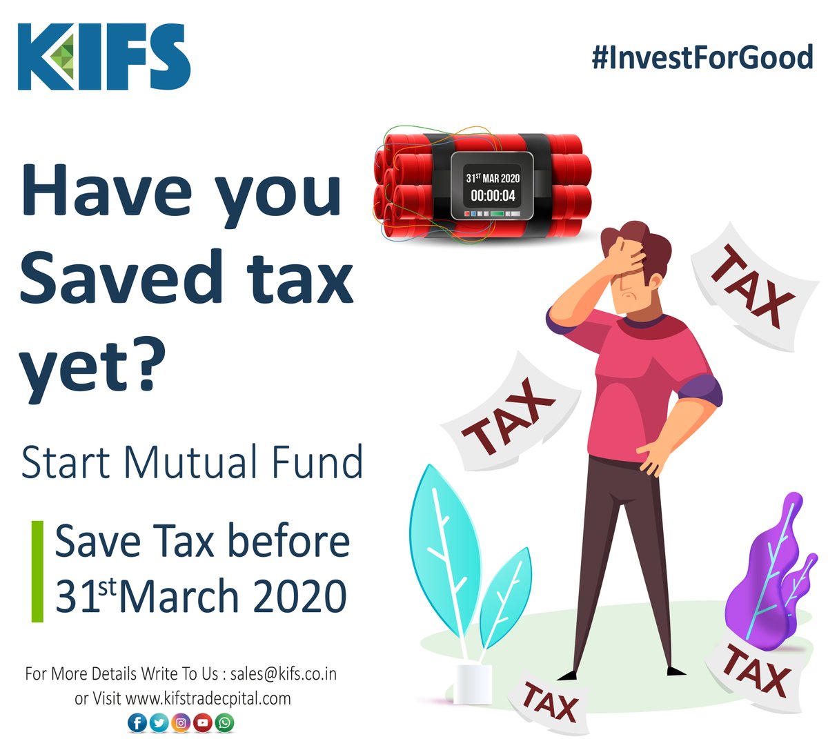 kifstc's tweet photo. Have you Saved tax yet?
Start Mutual Fund
Save Tax before 31st March 2020
or More Details Write To Us : sales@kifs.co.in or Visit https://t.co/NTk2hsrRRi
#InvestForGood https://t.co/OGh6B9dk2g