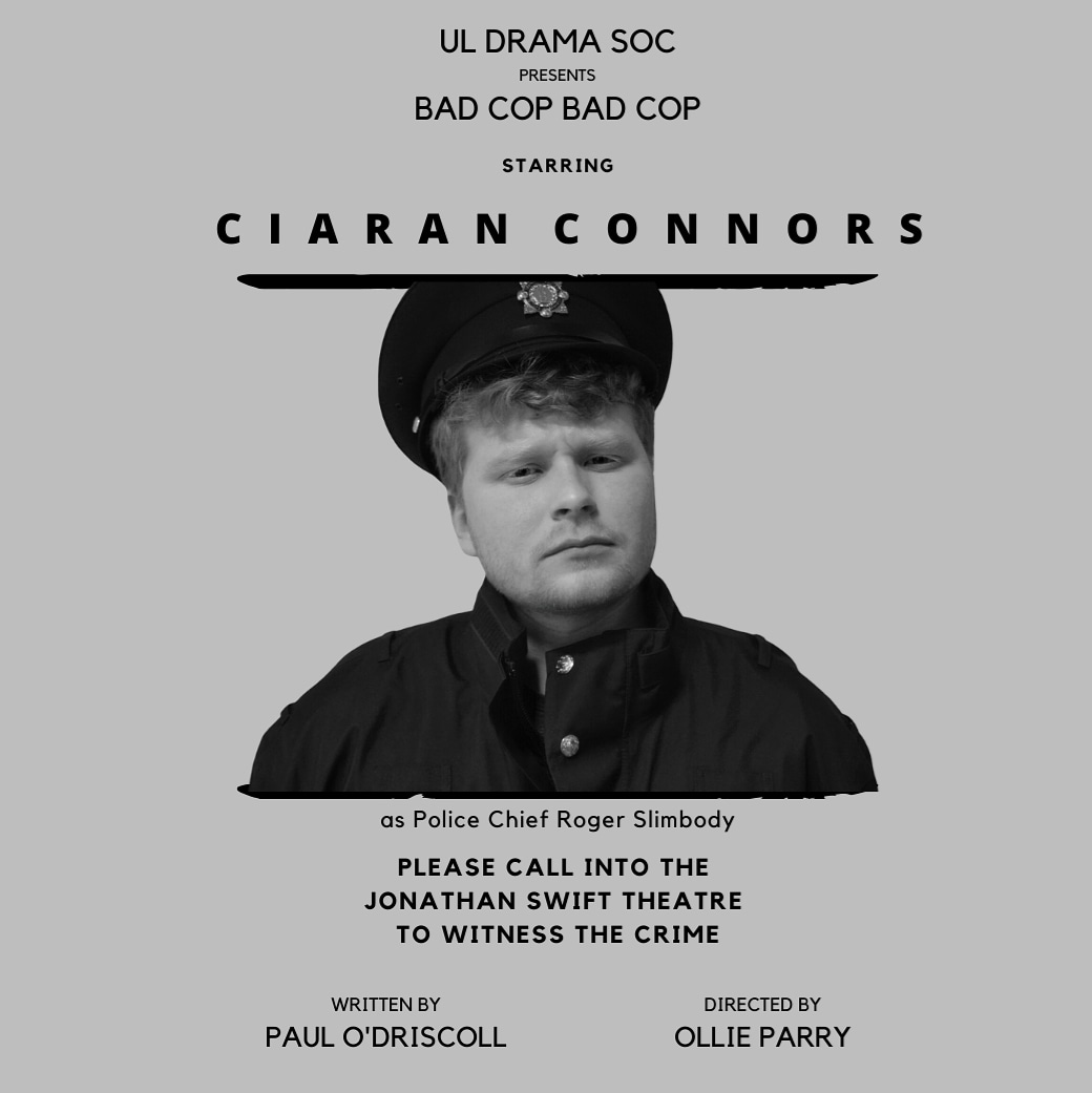 uldrama's tweet photo. The countdown continues with only four days remaining! The always hungrychief of police Roger Slimbody (Ciaran Connors) is waiting to welcome you like the snack that you are. Come check him out on March 16th, 18th, and 19th in the Jonathan Swift at 7.30pm for €5. https://t.co/arKRv06EXM