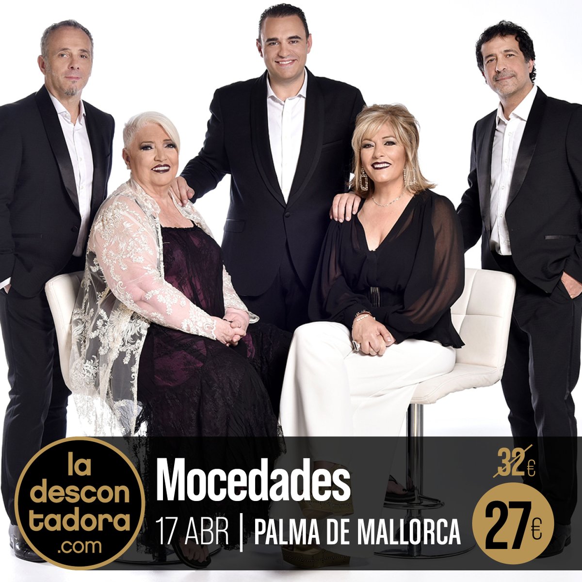 💥GIRA DE MOCEDADES, el 17 de Abril  en Pallma de Mallorca

ladescontadora.com/entradas/moced…

El grupo que ha marcado con su música el compás de nuestras vidas presenta su  nuevo disco " Por amor a México"🇲🇽

🚩Consigue tus entradas con descuento en #Ladescontadora