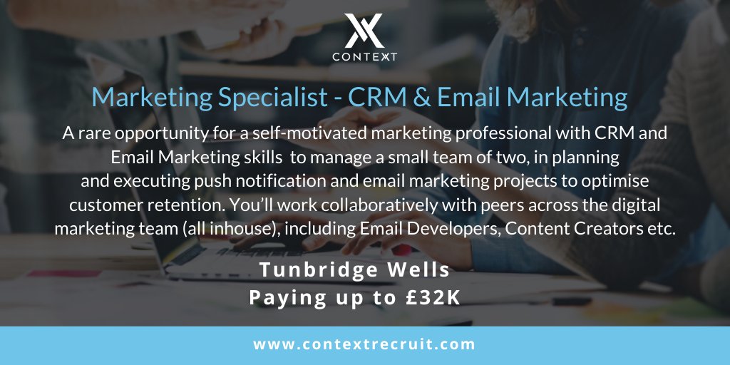 contextrecruit's tweet photo. *Marketing Specialist role* Exciting opportunity to join a rapidly growing, innovative digital company as a CRM &amp; Email Marketing specialist focused on customer retention and push marketing, predominantly via email. Read more> https://t.co/czfh1OCgTV #marketingjob #tunbridgewells https://t.co/UxiCUve5p1