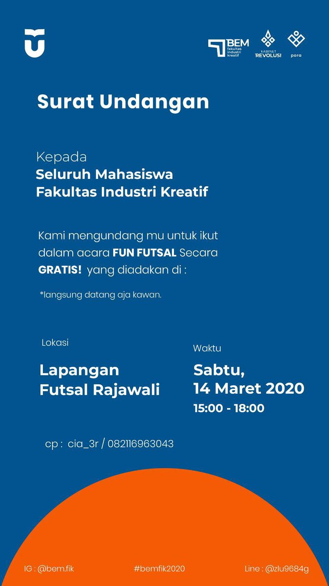 bemfiktelu's tweet photo. ⚽️Hai, sobat FIK!! ⚽️
Kami dari Departemen Pemuda dan Olahraga BEM FIK 2020, bakal ngadain acara FUN FUTSAL nih, yang bakal diadain
📆: Sabtu, 14 MARET 2020
⏰: 15.00 -18.00 wib
📍: Lapangan Rajawali
💸: FREE 
Jadi jangan lupa dateng ya, kita tunggu kalian di lapangan. Semangat💪🏻 https://t.co/NpExMxZMcr