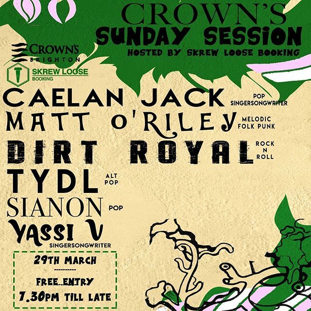 Buzzing for the next @skrewloosebooking Sunday session @crownspub with <a href="/caelanjack/">Caelan Jack</a> <a href="/mattoriley/">𝖒𝖆𝖙𝖙 𝖔'𝖗𝖎𝖑𝖊𝖞</a> <a href="/dirtroyal/">Dirt Royal</a> <a href="/tydlmusic/">TYDL</a> <a href="/sianonmusic/">SIANON</a> <a href="/simplymeyassiv/">Yassi V</a> 
Be there for pints and good times 🍻🍸🥃 ift.tt/2TXi2oM