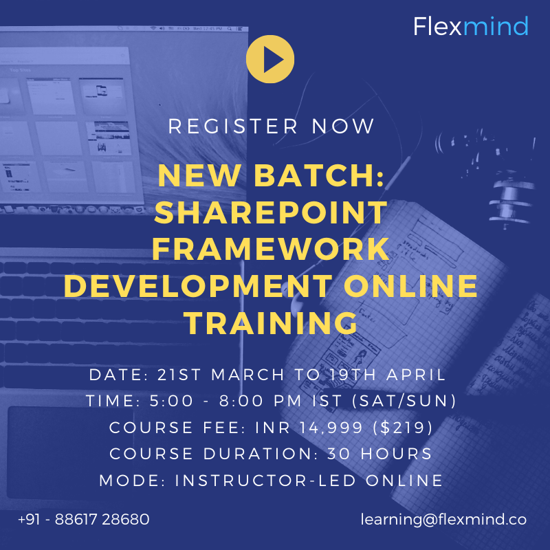Flexmind_co's tweet photo. Virtual Instructor-Led Training (VILT) - New Batch for SharePoint Framework Development. Register Now: https://t.co/gTBFWyMTnz
#spfx #sharepointframework #msgraph #sharepointdeveloper #sharepoint #sharepointonline #microsoft365 #ms600 #upskilling #microsoft365developer https://t.co/90A6hhjm5V