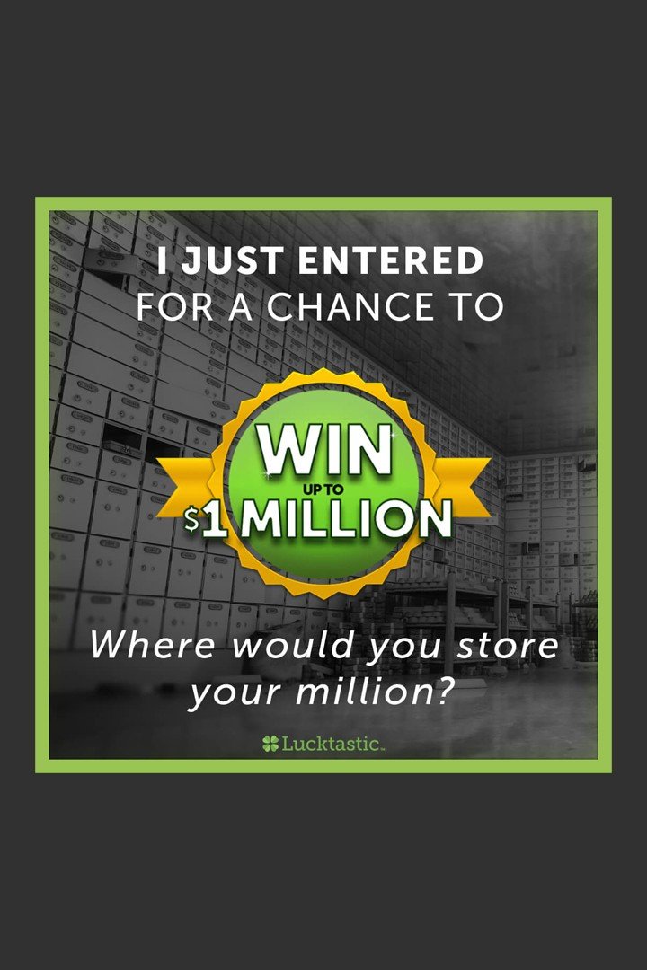 84lizard's tweet image. I just entered for a chance to win up to $1 million, where would you store your million? lucktastic.onelink.me/3188221026?pid…