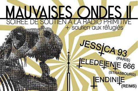 PolcActu's tweet image. Ne manquez pas la soirée "Mauvaises Ondes 2" organisée par No Pogo en soutien à @radio_primitive et aux réfugiés le 11 avril 2020. De nombreux artistes seront présents tels que Tendinite , Télédétente666 et JESSICA93 !

#radioprimitive #reims #grandest