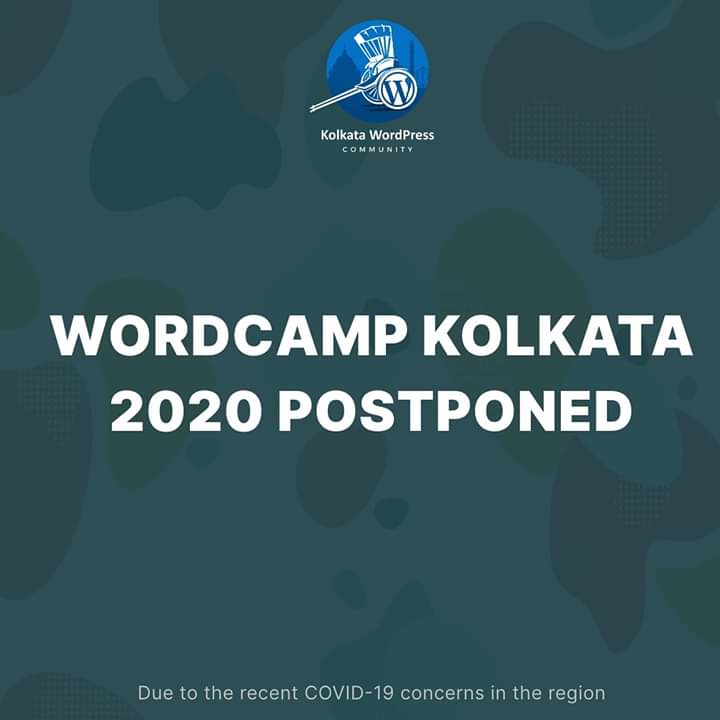ItSudipto's tweet photo. We’re postponing #WCkolkata 2020. Due to the recent COVID-19 health concerns both locally and among our (international) attendees, we’re sad to announce that we’re postponing WordCamp Kolkata 2020. We’re looking for a new date next quarter.
#WordCamp , #COVID19india https://t.co/9rVkhrGSXK