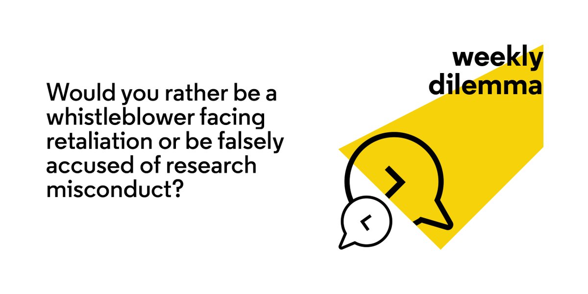 The #WeeklyDilemma is back! This week with a thought experiment: Would you rather be a #whistleblower facing retaliation or be falsely accused of #researchmisconduct?