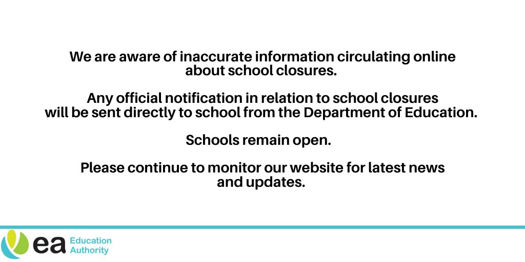 Ed_Authority's tweet photo. We are aware of inaccurate information circulating about school closures. Any official notification in relation to school closures will be sent directly to school from the Department of Education. Schools remain open. Please continue to monitor our website for latest updates. https://t.co/56nhNNw8zg