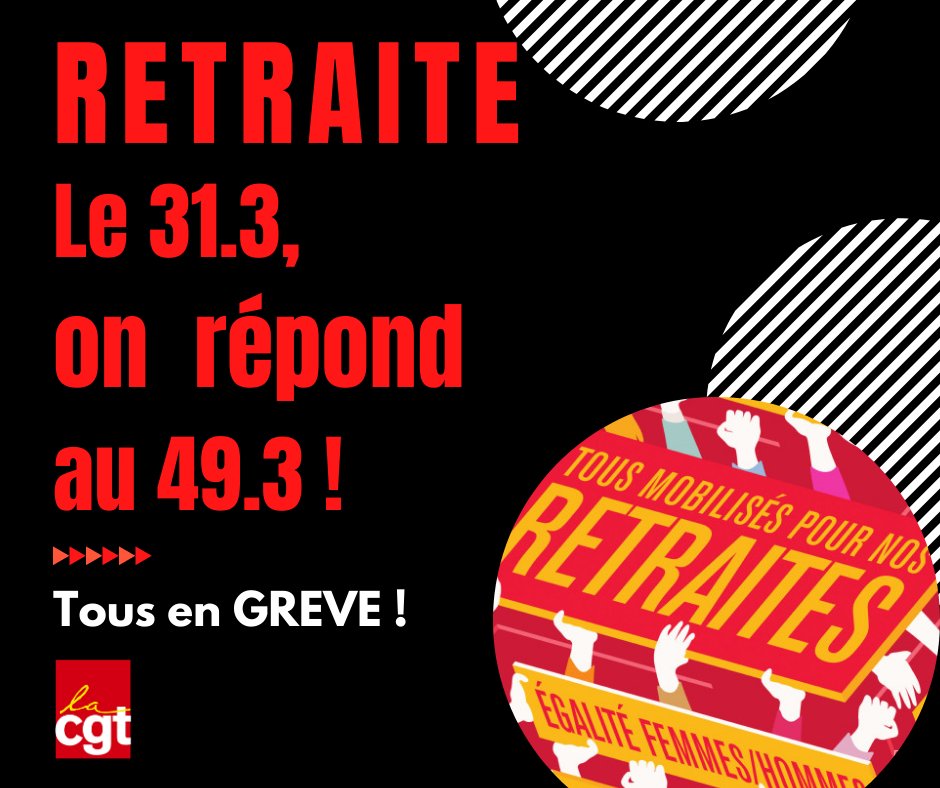 lacgtcommunique's tweet photo. RETRAITE : Le 31.3, on répond au 49.3 !
Toutes et tous en grève... https://t.co/UdTLdGYnyx