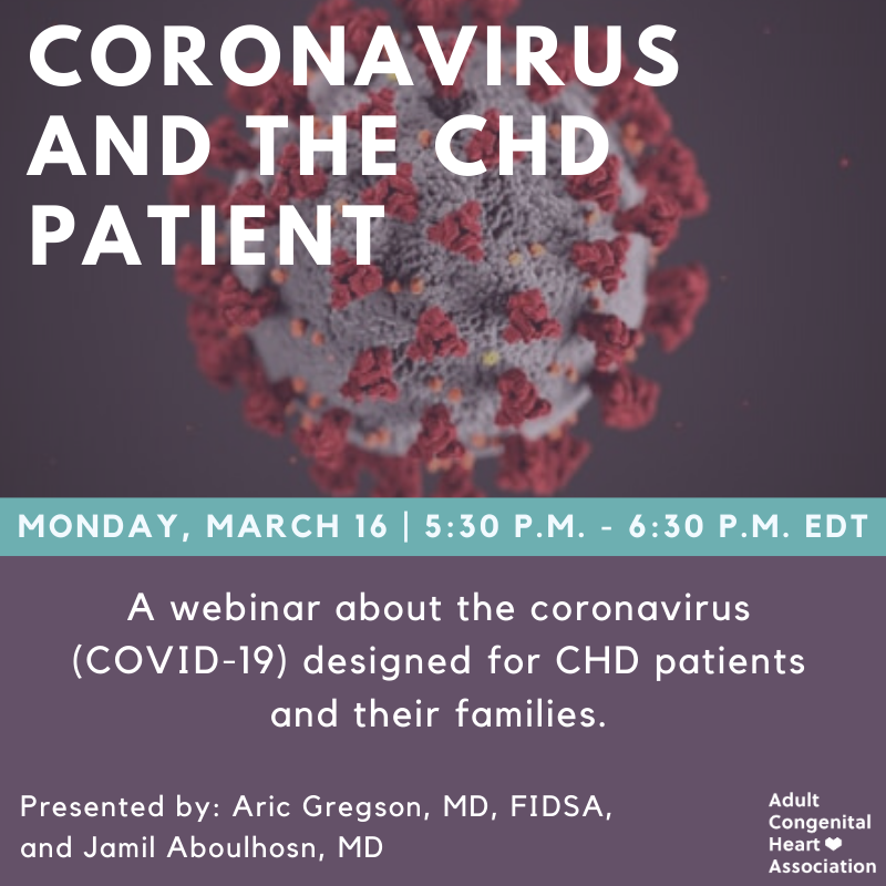 ACHA_Heart's tweet photo. Wondering how the #coronavirus can affect #CHD patients? Join Infectious Disease Specialist Dr. Aric Gregson and #ACHA Medical Advisory Board Chair Dr. Jamil Aboulhosn for this important presentation followed by a Q&amp;A. Register at https://t.co/tN8cbstOzy. #ACHACares #CHDAwareness https://t.co/kCjIZ89Q3J