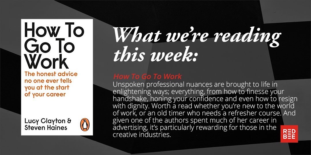 RedBeeCreative's tweet photo. A cracking read; @howtogotowork is both entertaining and may just supercharge your career. It's useful, insightful and hilarious, particularly where a rag-tag of curious workplace characters pop up to exemplify what not to do. #RedBeeRecommends @MsLucyClayton @SteveHaines101 https://t.co/OacihV57KR