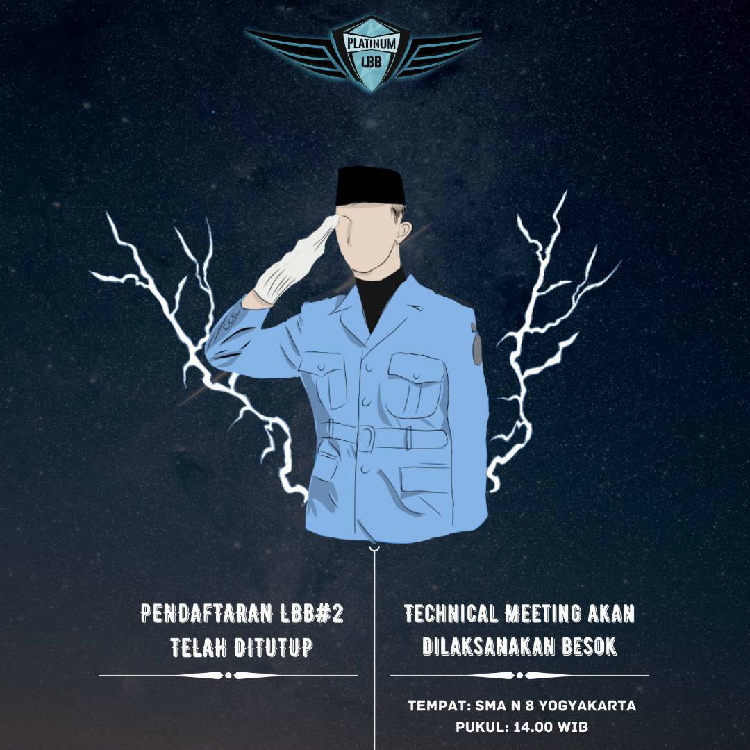 ‼️ PENDAFTARAN LBB PLATINUM DITUTUP ‼️
Terimakasih kepada seluruh pleton yang sudah mendaftar.

📌 INFORMASI TECHNICAL MEETING LBB PLATINUM 📌
📆 Jumat, 13 Maret 2020
⏱ 14.00 - selesai
📍 SMA N 8 Yogyakarta 

#LBBPlatinum2020
#Platinum2020
#EXPLORITY
#delayotaevents