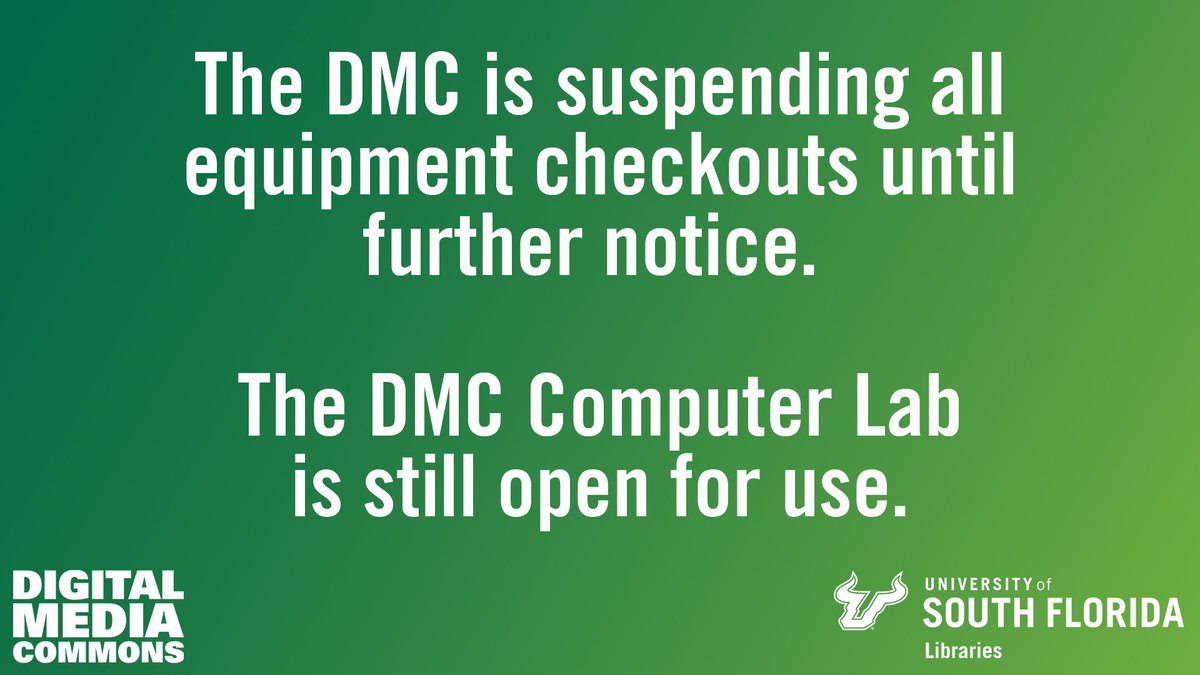 usfdmc's tweet photo. Due to the nature of camera use, the DMC is suspending all equipment checkouts until further notice, but the computer lab will remain open. 

Check back here for DMC updates, and please check https://t.co/MqTClXoRm1 for official USF System updates regarding COVID19. https://t.co/7JIb4DBQmm