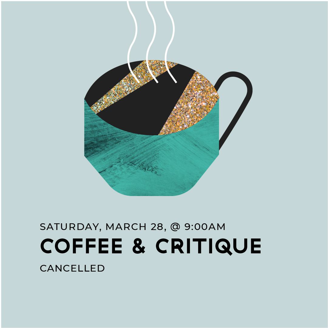AIGACentralPA's tweet photo. Unfortunately with the concerns surrounding the spread of COVID-19, we have decided to cancel our March Coffee &amp; Critique. We apologize to everyone who was looking forward to this event and getting feedback from peers. https://t.co/4xBie6GHDG
