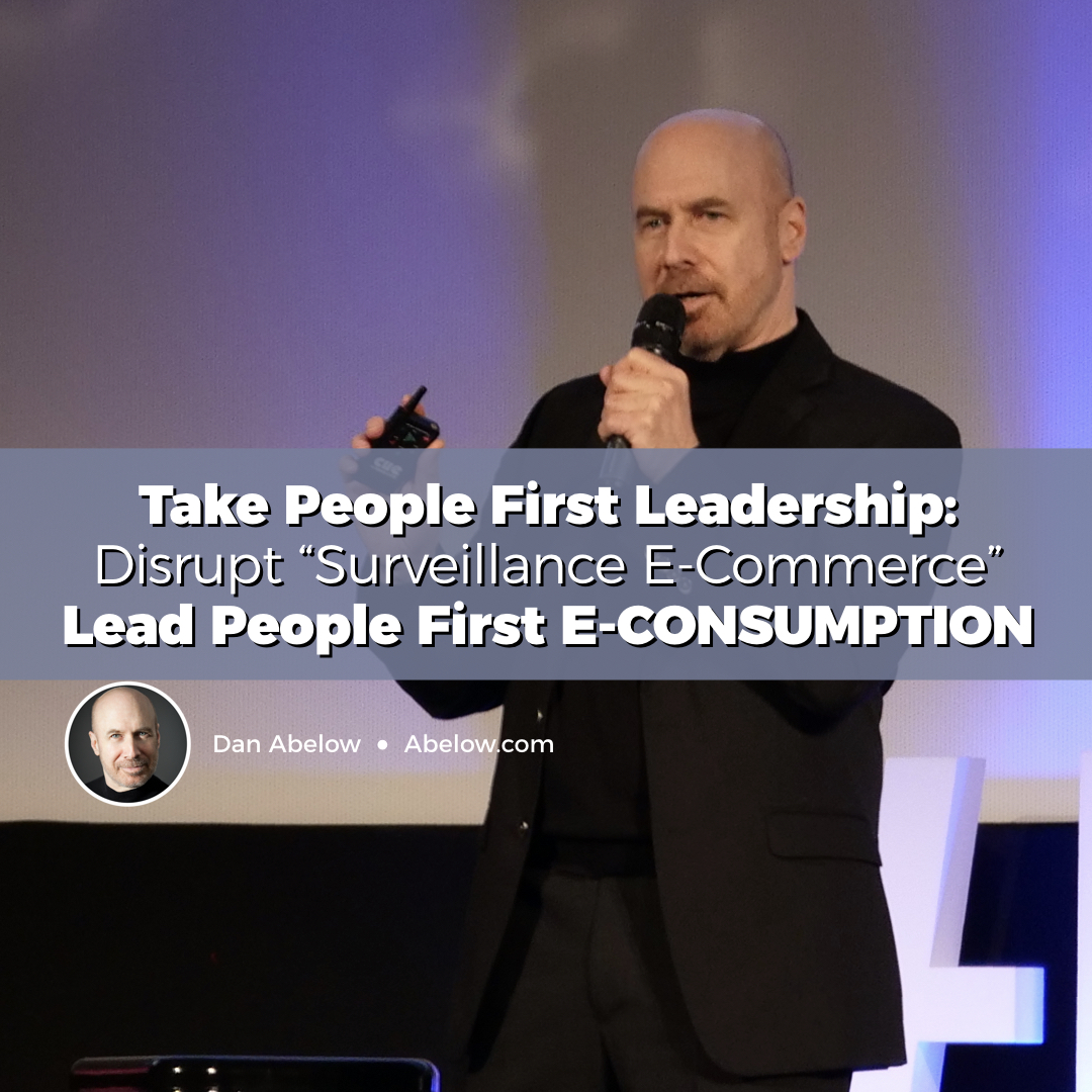 danabelow's tweet image. Lead a People First Evolution: Disrupt "surveillance #ECommerce" by leading "People First Private E-Consumption" e-consumption.com #future of #digital #business #transformation #DX #CEO #CIO #CTO