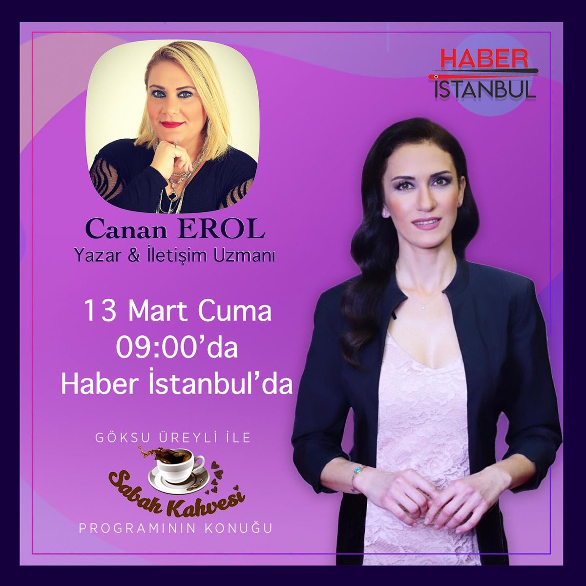 13 mart cuma
09.00'da 
Haber İstanbul Televizyon Kanalı Maslak stüdyoları aracılığı ile 
Göksu Üreyli ile sabah kahvesi programında görüşmek dileğiyle..
#haber
#aktualite
#kitap
#kadın
#iletisim
#diksiyon
#isyerindemobing
#insaniliskileri