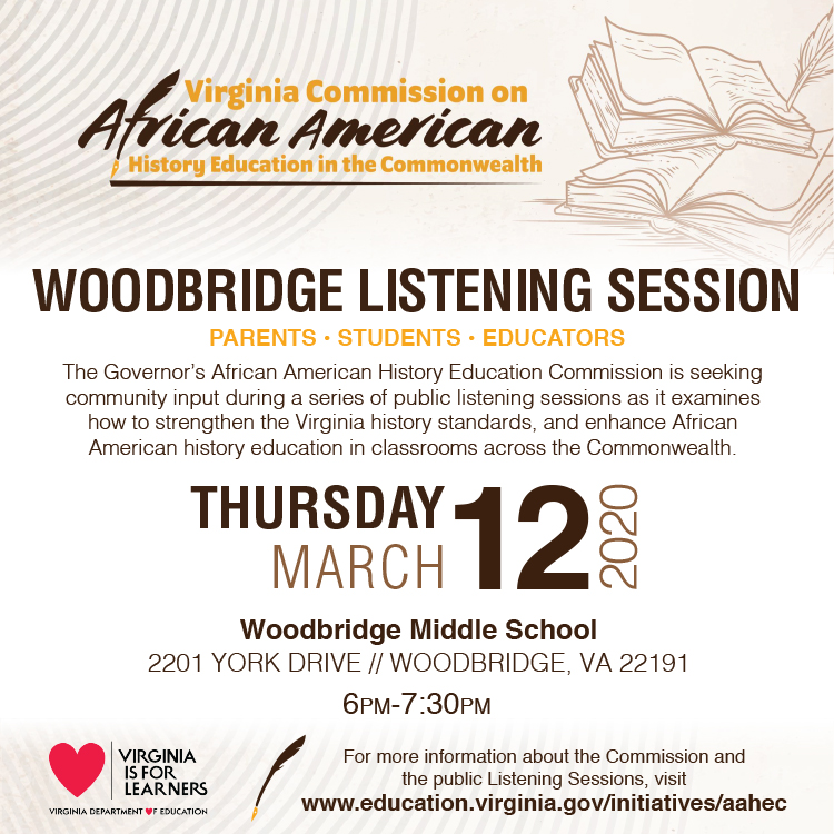You're invited to the Woodbridge public listening session on African American History Education in the Commonwealth. Join us today, March 12, 2020 from 6:00-7:30PM at Woodbridge Middle School. For more details, visit ow.ly/tAQo50yJQsn