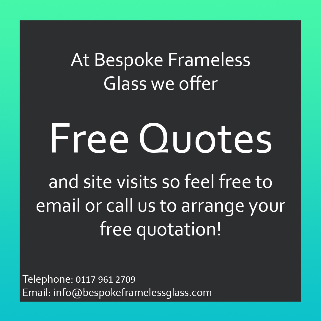 At Bespoke Frameless Glass we offer a wide variety of bespoke glass products including balustrades and balconies, kitchen splashbacks, floor glass, glass doors and more. Call us on 0117 961 2709 or email us at info@bespokeframelessglass.com for a free quote!