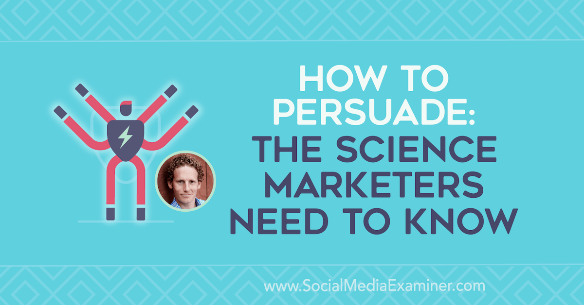 MarketologyHub's tweet photo. How to Persuade: The Science Marketers Need to Know https://t.co/AsEG7GiZlW https://t.co/u6Gyts1QVw
