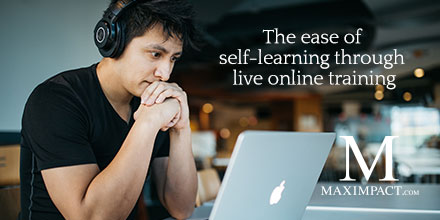 Maximpact offers live online webinars that you can attend from anywhere. Find out why online learning is so effective here: bit.ly/2Xh5Yyt

#Maximpact #Onlinetraining #Onlinelearning #Webinar #SelfStudy