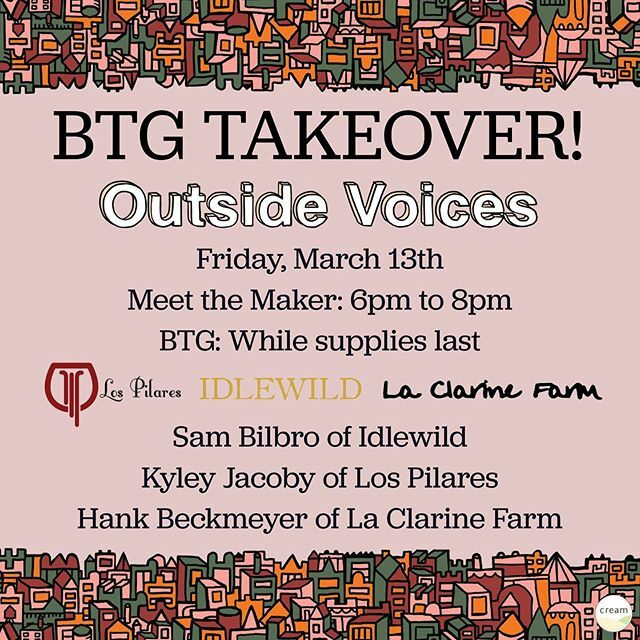 creamwine's tweet photo. Another one! Stop by @outsidevoiceswine this Friday for a BTG takeover with @kyleyjacoby @laclarinefarm and @idlewildwines 🍇🍇 Meet the maker from 6-8pm, glass pours ‘till the wine runs dry. https://t.co/DBT0icSC2r https://t.co/lNsfJ2t8L6