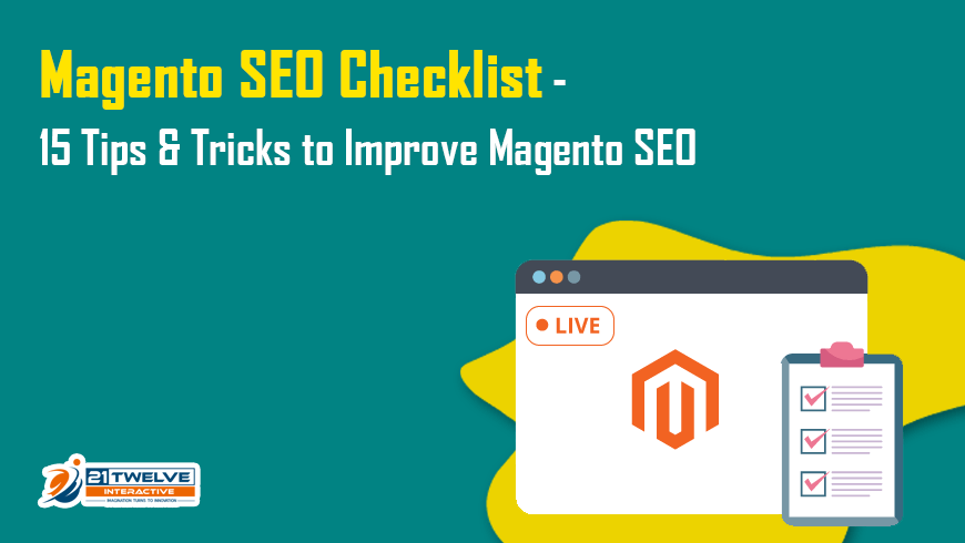 21twelveI's tweet image. Magento SEO Checklist - 15 Tips &amp;amp; Tricks to Improve Magento SEO

bit.ly/38IfUqd

#magento2store #magento2seo #magentostore #magentodevelopment #magentostoreoptimization #ecommercestore #ecommerceseo #mobileseo #mobileaso #websitedevelopment #ecommercestoredevelopment