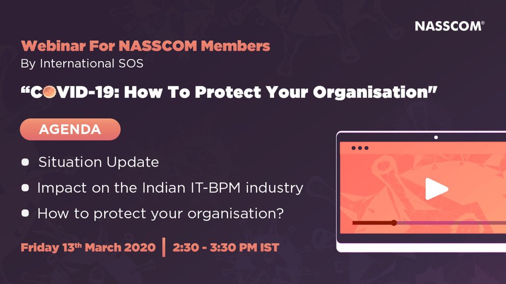 nasscom's tweet photo. We are organizing a webinar tomorrow with @IntlSOS for all NASSCOM members. Join in and learn all about how you can protect your organisation during times of #COVIDー19 outbreak. 

Friday, 13th March |  2:30 - 3:30 PM IST

Please register in advance: https://t.co/JGWAvMYJbl https://t.co/zhJlEHz4J2