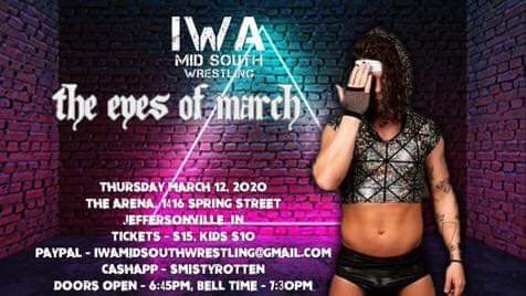 The ArenA (@thearena1416) on Twitter photo WHAT: <a href="/IWAMidSouth/">IG- @IWAMidsouth</a> Wrestling presents
"The Eyes of March"
WHEN: TONIGHT
WHERE: The ArenA
1416 Spring Street
Jeffersonville, IN
Ticket Prices:
Adults: $15.00
Kids: $10.00
Doors Open: 6:45pm
Bell-Time: 7:35pm
For more information, Please click here:
facebook.com/events/s/eyes-… WHAT: <a href="/IWAMidSouth/">IG- @IWAMidsouth</a> Wrestling presents
"The Eyes of March"
WHEN: TONIGHT
WHERE: The ArenA
1416 Spring Street
Jeffersonville, IN
Ticket Prices:
Adults: $15.00
Kids: $10.00
Doors Open: 6:45pm
Bell-Time: 7:35pm
For more information, Please click here:
facebook.com/events/s/eyes-…
