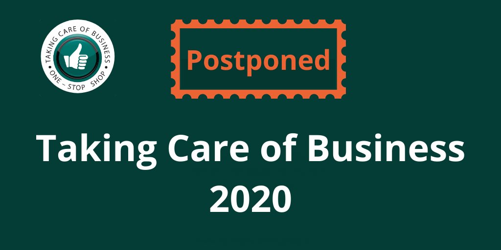 TCOB2020's tweet image. ⚠️The Taking Care of Business 2020 event, scheduled on 25 March 2020 in Dublin Castle WILL BE POSTPONED. ⚠️

This decision is taken in the interest of public health, our delegates, attendees, speakers &amp;amp; designated staff, in light of COVID-19. #TCOB2020 #Covid_19