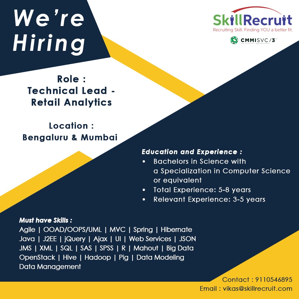 SkillRecruit's tweet photo. Hiring Now!
Technical- Lead, in Retail Analytics in Bengaluru & Mumbai with a total experience of 5-8 Years.
#SkillRecruit #career #nowhiring #recruitment #nowhiring #retailanalytics #technicalead #jobsearch #jobs #Mumbai #Bengaluru #hyderabadrecruiters #UKrecruiters https://t.co/g10Gjz2xpQ
